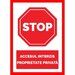 Placuta stop accesul interzis proprietate privata